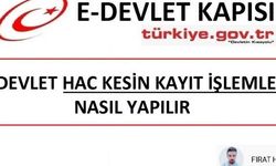 Hac kesin kayıt işlemleri e-Devlet üzerinden yapılacak