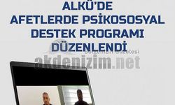 ALKÜ'de afetlerde psikososyal destek programı düzenlendi