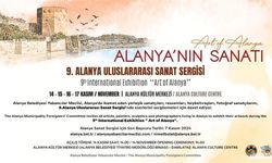 9.ULUSLARARASI SANAT SERGİSİ-ART OF ALANYA 14 KASIM’DA SANATSEVERLERLE BULUŞUYOR