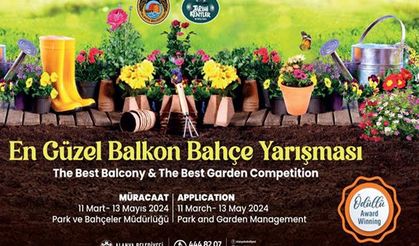 En Güzel Balkon Bahçe Yarışması Başvuruları Devam Ediyor