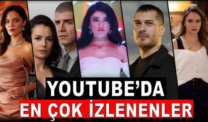 Youtube'da En Çok ve En Az İzlenen 2023-2024 Dizileri