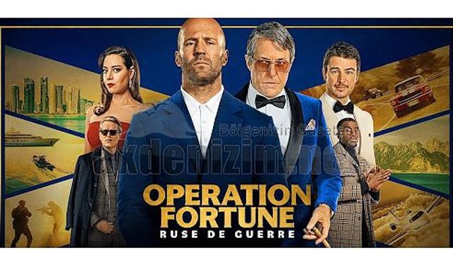 Antalya’da çekilen ‘Operation Fortune’ filmi, 13 Ocak’ta gösterimde