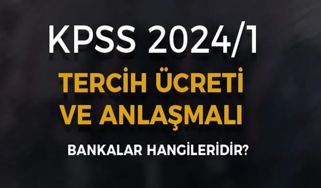 2024 KPSS tercih ücreti zamlandı